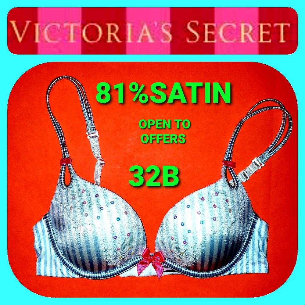 Satin SEXY LITTLE THINGS VICTORIA'S SECRET BRA SIZE 32B